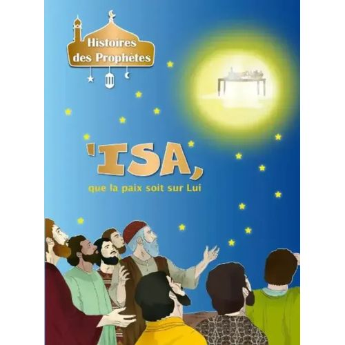 Histoires des prophètes - 'ISA,