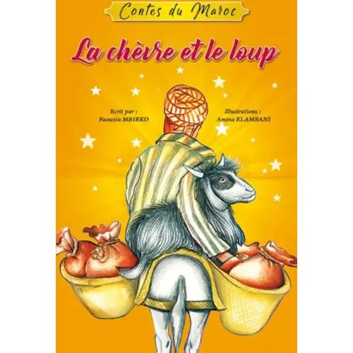 Contes du Maroc - La chèvre et le loup