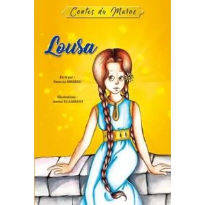 Contes du Maroc - Louza