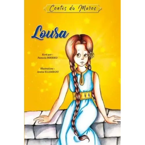 Contes du Maroc - Louza