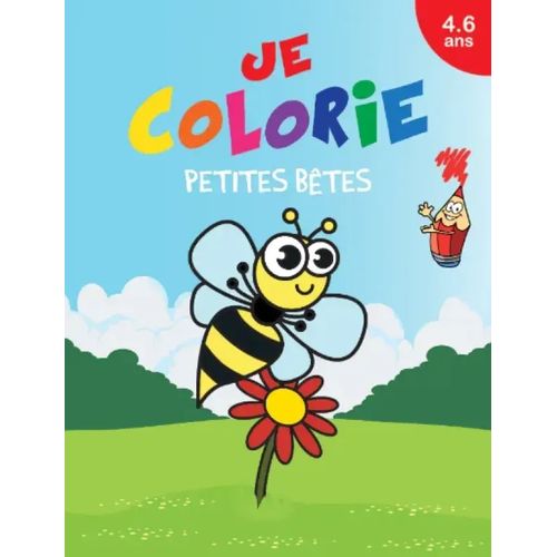 Je colorie - Petites bêtes