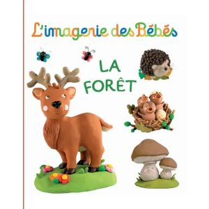 L'imagerie des bébés - La forêt