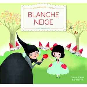 Mes premiers contes - Blanche neige