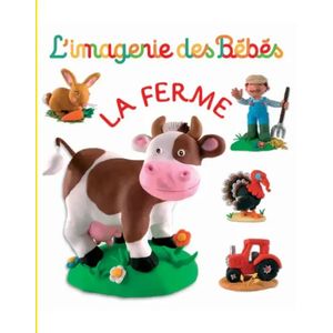 L'imagerie des bébés - La ferme