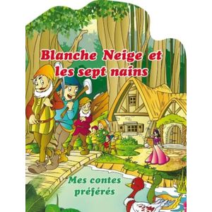 Mes contes préférés - Blanche neige et les sept nains