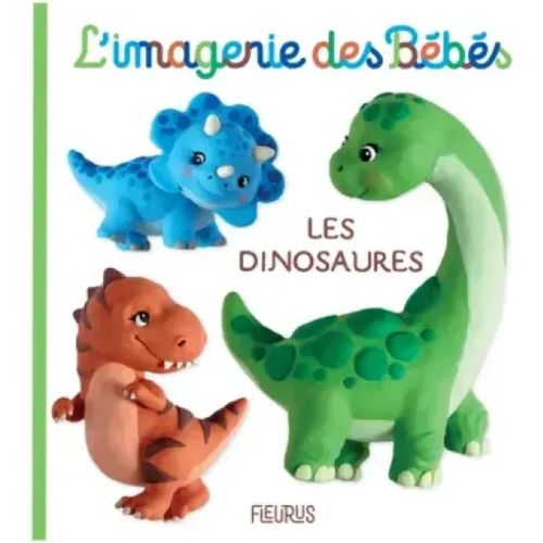 L'imagerie des bébés - Les dinosaures