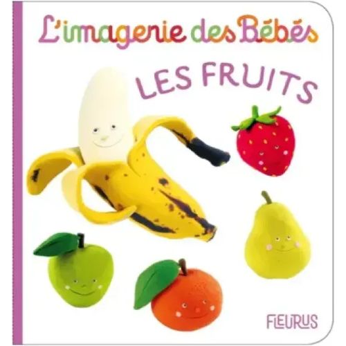 L'imagerie Des Bébés - Les fruits