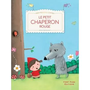 Mes premiers contes - Le Petit Chaperon Rouge