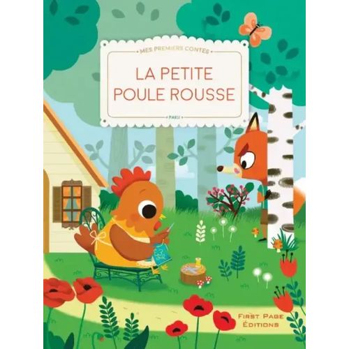 Mes premiers contes - La petite poule rousse