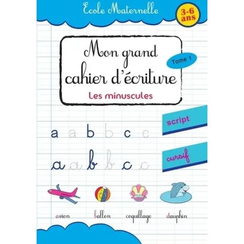 Je découvre à la maternelle - Les minuscules