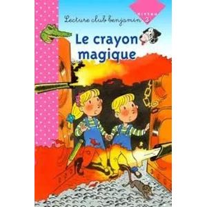 Lecture club benjamin - Le crayon magique