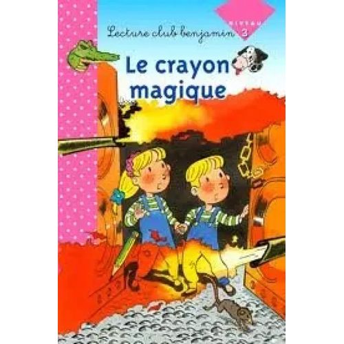 Lecture club benjamin - Le crayon magique
