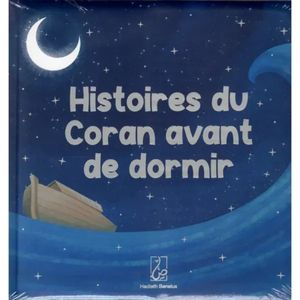 Histoires du Coran avant de dormir
