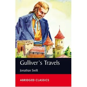 Abridged Classics Level 6 - Gulliver's Travels