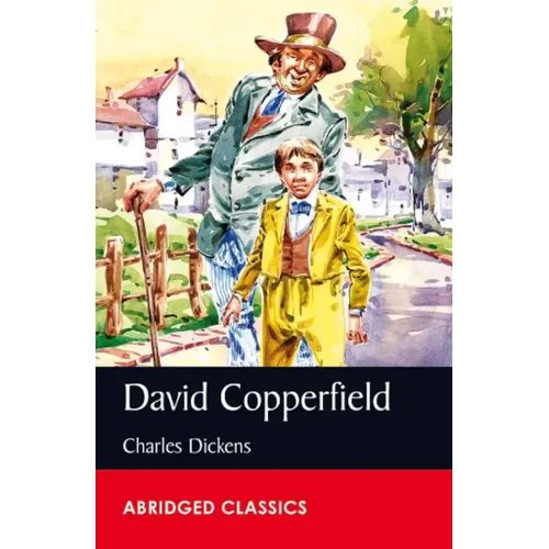 Abridged Classics Level 8 - David Copperfield