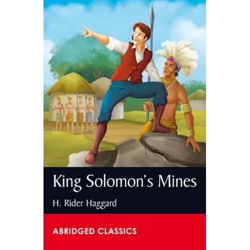Abridged Classics Level 8 - King Solomon’s Mines