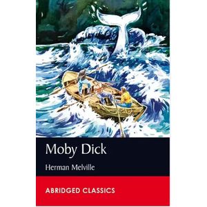 Abridged Classics Level 7 - Moby Dick