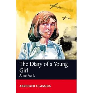 Abridged Classics Level 8 - The Diary of a Young Girl