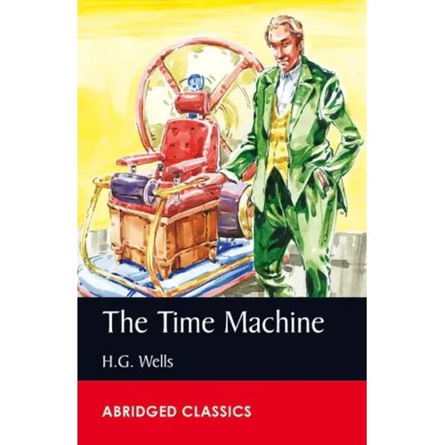 Abridged Classics Level 8 - The Time Machine