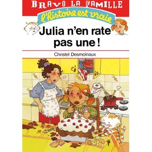 Bravo la famille - Julia nen rate pas une !