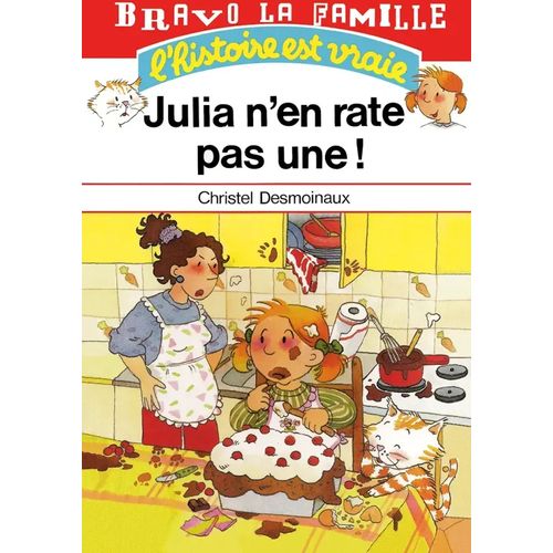Bravo la famille - Julia nen rate pas une !