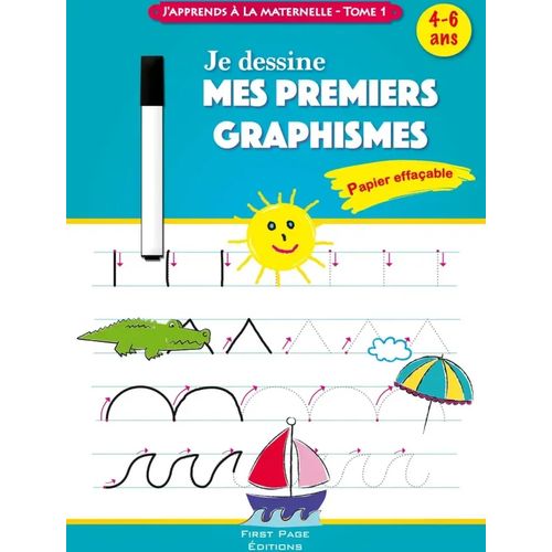 J'apprends à la maternelle - Tome 1 - Je dessine mes premiers graphismes