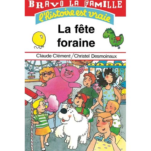 Bravo la famille - La fête foraine
