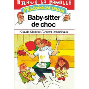 Bravo la famille - Baby-sitter de choc