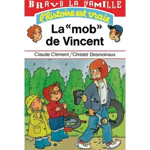 Bravo la famille - La "mob" de vincent