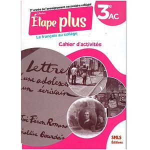 Etape plus le Français au collège  cahier d'activité 3AC 